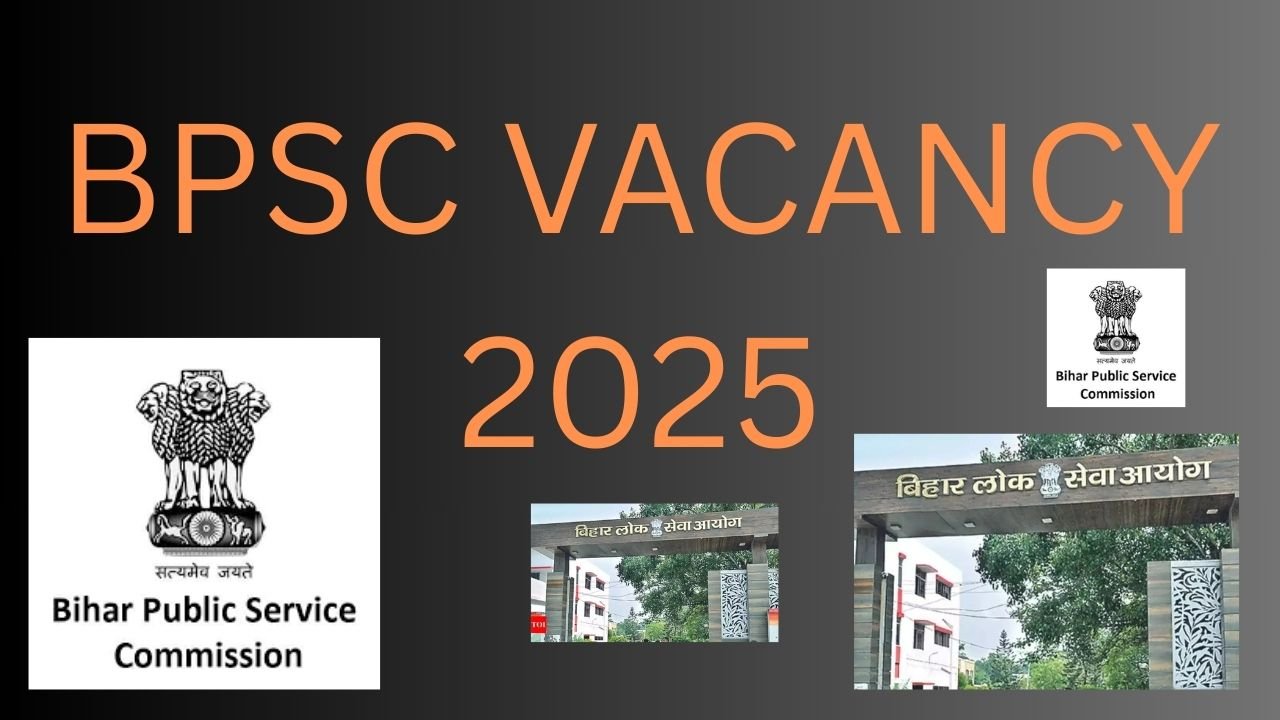 BPSC New Vacancy 2025
